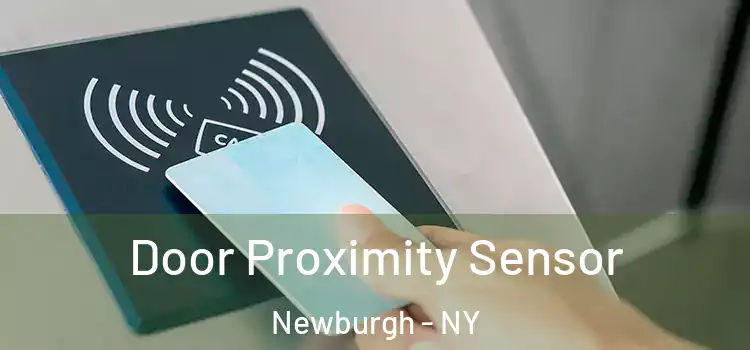 Door Proximity Sensor Newburgh - NY