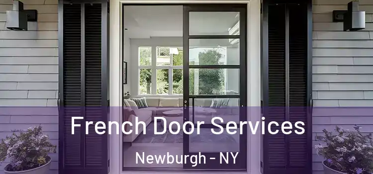 French Door Services Newburgh - NY