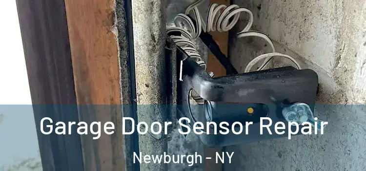 Garage Door Sensor Repair Newburgh - NY