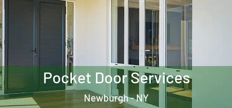 Pocket Door Services Newburgh - NY