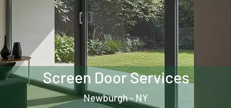 Screen Door Services Newburgh - NY
